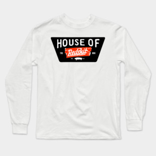 House of Redshit Long Sleeve T-Shirt