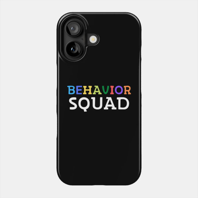 Behavior Squad Phone Case by The WYLD Tribe