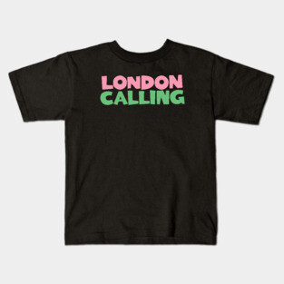 LONDON CALLING Kids T-Shirt