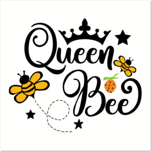 Queen Bee Posters and Art
