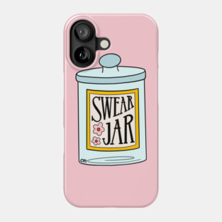 Swear Jar Phone Case