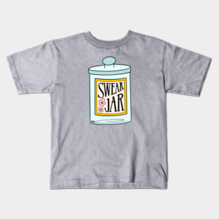 Swear Jar Kids T-Shirt
