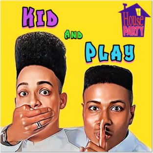 Kid & Play - House Party Posters and Art