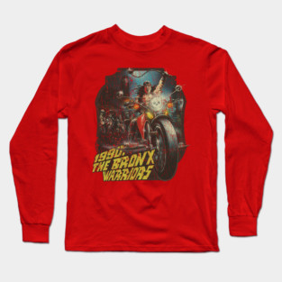 1990: The Bronx Warriors 1982 Long Sleeve T-Shirt