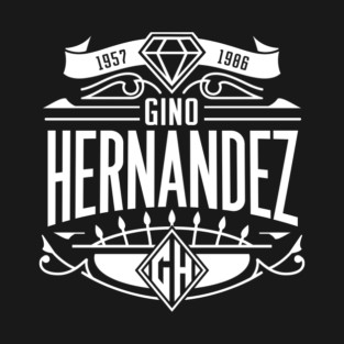 Gino Hernandez Memorial T-Shirt