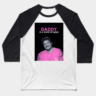 Pedro Pascal Daddy Baseball T-Shirt