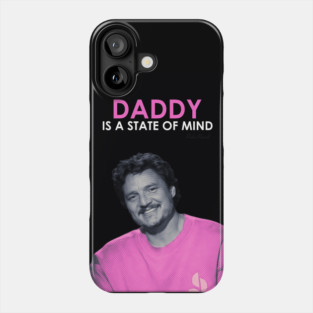 Pedro Pascal Daddy Phone Case