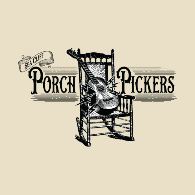 Sea Cliff Porch Pickers by The Bald Welshman