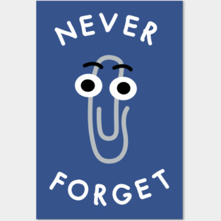Never Forget the Clip Posters and Art