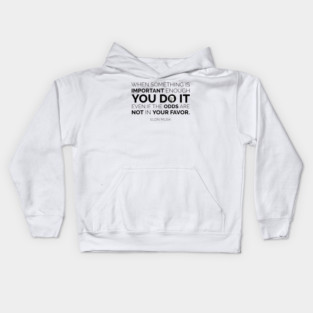 Elon Musk Quote Kids Hoodie
