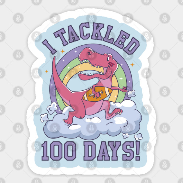 I Tackled 100 Days of School T-Rex Dinosaur Costume Sticker by creative
