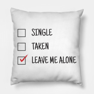Leave me alone checkmark Pillow