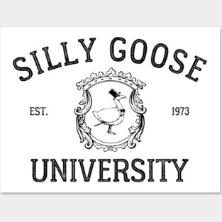 Silly Goose University Posters and Art