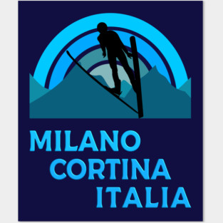 Milano, Cortina, Italia Posters and Art