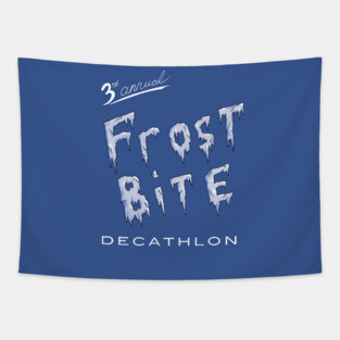 Frostbite Decathlon Tapestry