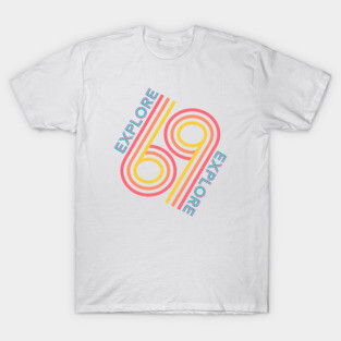 Explore 69 Epcot T-Shirt