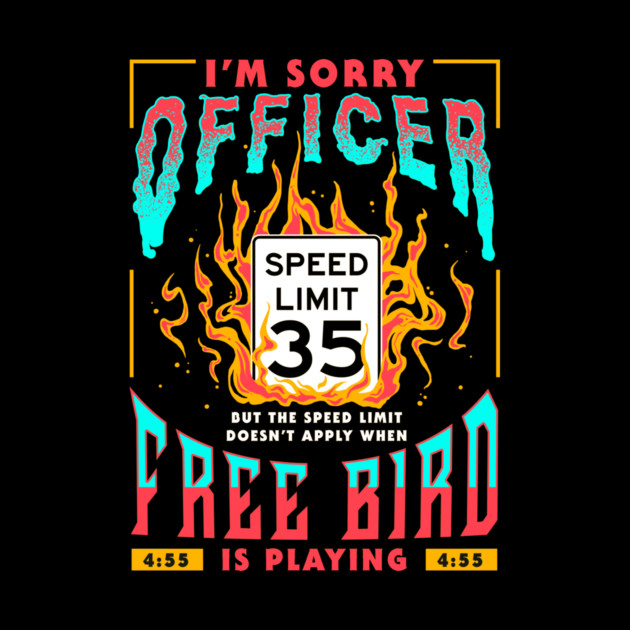 Free Bird I'm Sorry Officer Meme by Jentiz