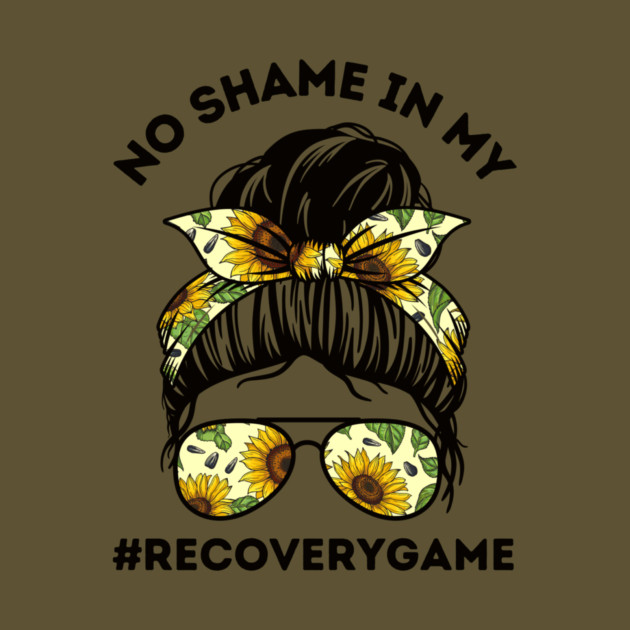 No Shame in My Recovery Game by The WYLD Tribe