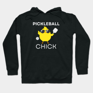 Pickleball Chick Funny Pickle Ball Gift for Women Hoodie