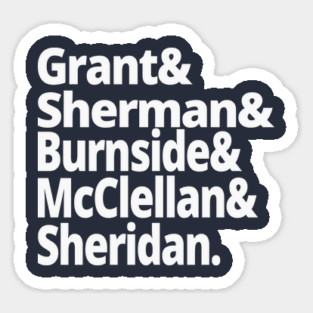 US Civil War History - Union Army Generals - Grant, Sherman, Burnside, McClellan, Sheridan - US Civil War History American History Magnet