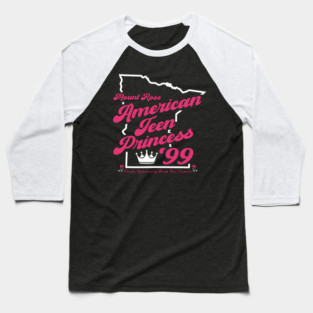 Teen Princess 99 Baseball T-Shirt