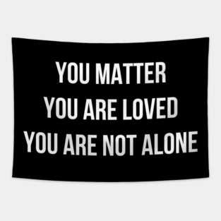 You Matter - Positive Message Tapestry