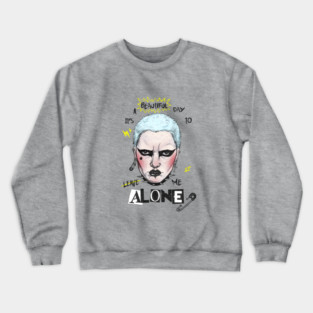 Leave me Alone Crewneck Sweatshirt