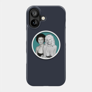 Jayne Mansfield and Sophia Loren Phone Case