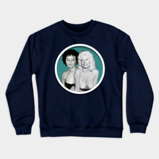 Jayne Mansfield and Sophia Loren Crewneck Sweatshirt