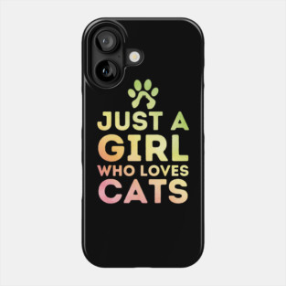 Just a Girl Who Loves Cat Phone Case