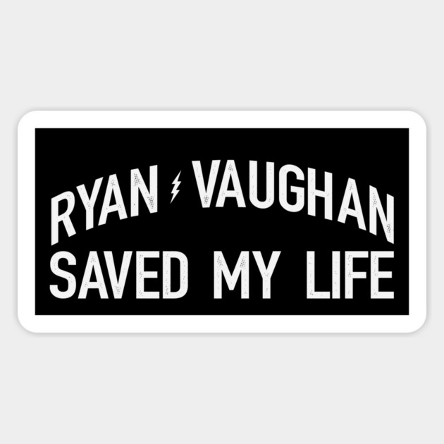 Ryan V Saved Me Sticker by rt-shirts