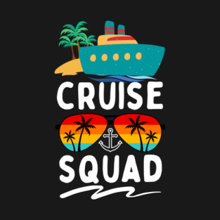 Cruise Squad T-Shirt
