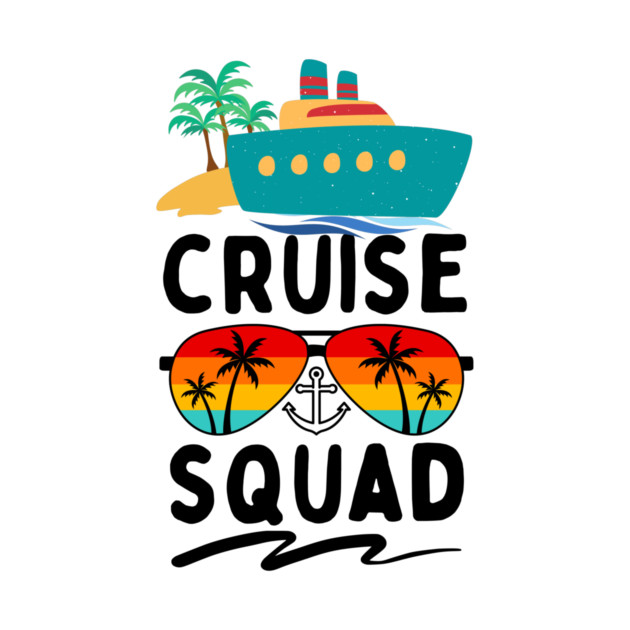 Cruise Squad Vacation Family Matching 2023 by The WYLD Tribe