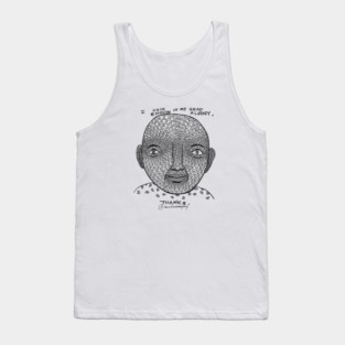 Enough in my head Tank Top