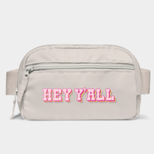Hey Y'all Bag