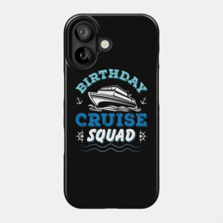 Birthday Cruise Squad Birthday Party Tee Cruise Squad 2023 Phone Case