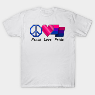 Peace, Love, and Pride design in Bisexual pride flag colors T-Shirt