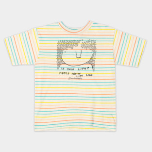 Life like Kids T-Shirt