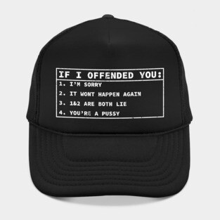 If i offended you sarcastic Hat