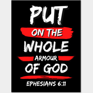 Put On The Whole Armour Of God | Christian Typography Posters and Art