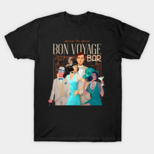 Bon Voyage Bar Abroad the Dream Cruise Ship T-Shirt