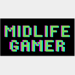 Midlife Gamer Posters and Art