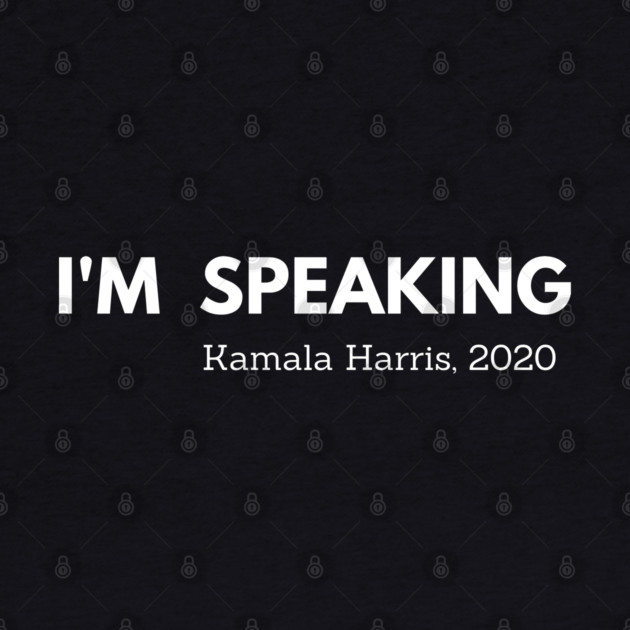 I'm Speaking, Kamala, Harris, black history by UrbanLifeApparel