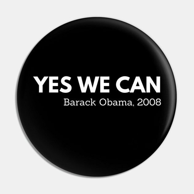 Yes we can,  Barack Obama,  Black History Pin by UrbanLifeApparel