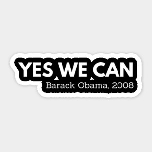 Yes we can,  Barack Obama,  Black History Sticker