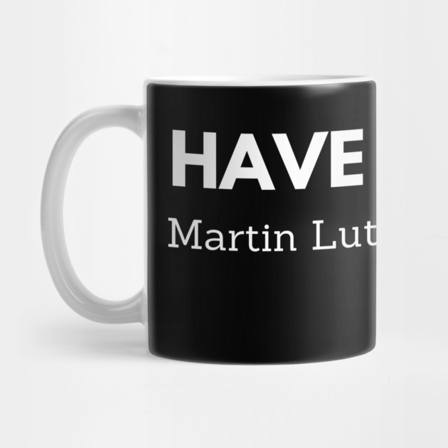 I have a dream,  Mlk, black history by UrbanLifeApparel