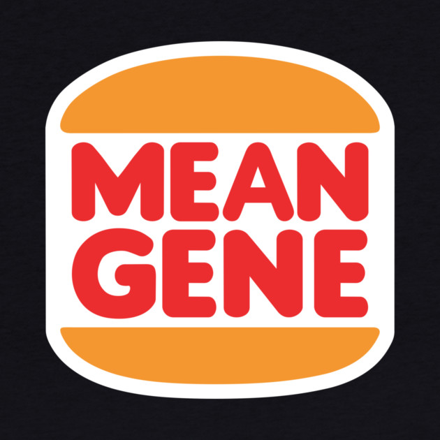 Mean Gene Burgers by Mark Out Market