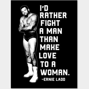 Ernie Ladd Quote Posters and Art