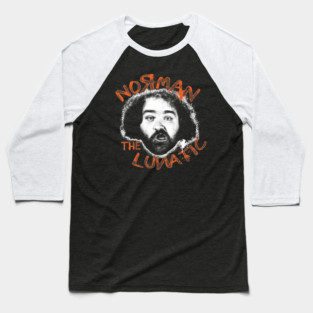 Norman the Lunitic Baseball T-Shirt