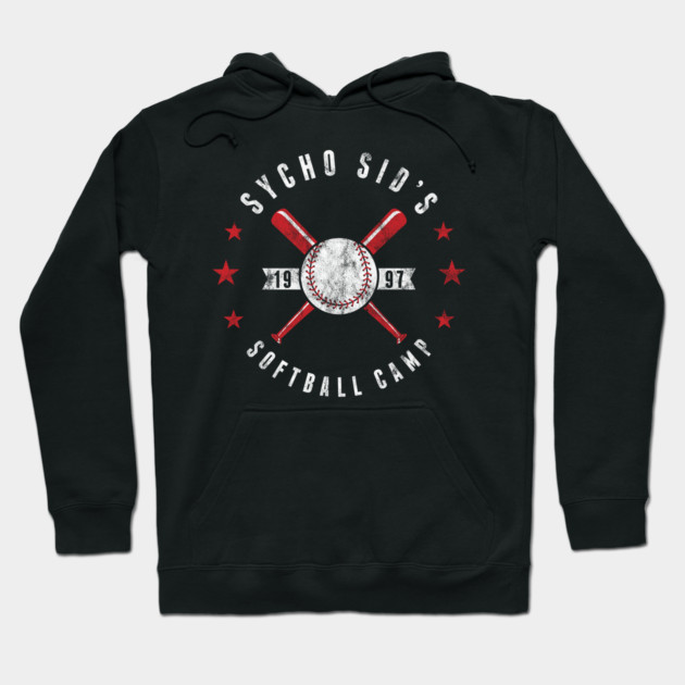 Sycho Sid Softball Camp Hoodie by Mark Out Market